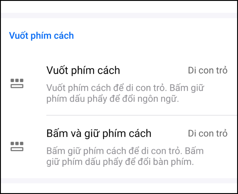 Vuốt phím cách để chuyển bàn phím mặc định và di chuyển con trỏ chuột